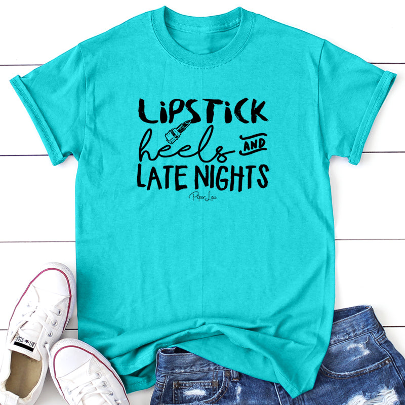 Lipstick Heels And Late Nights