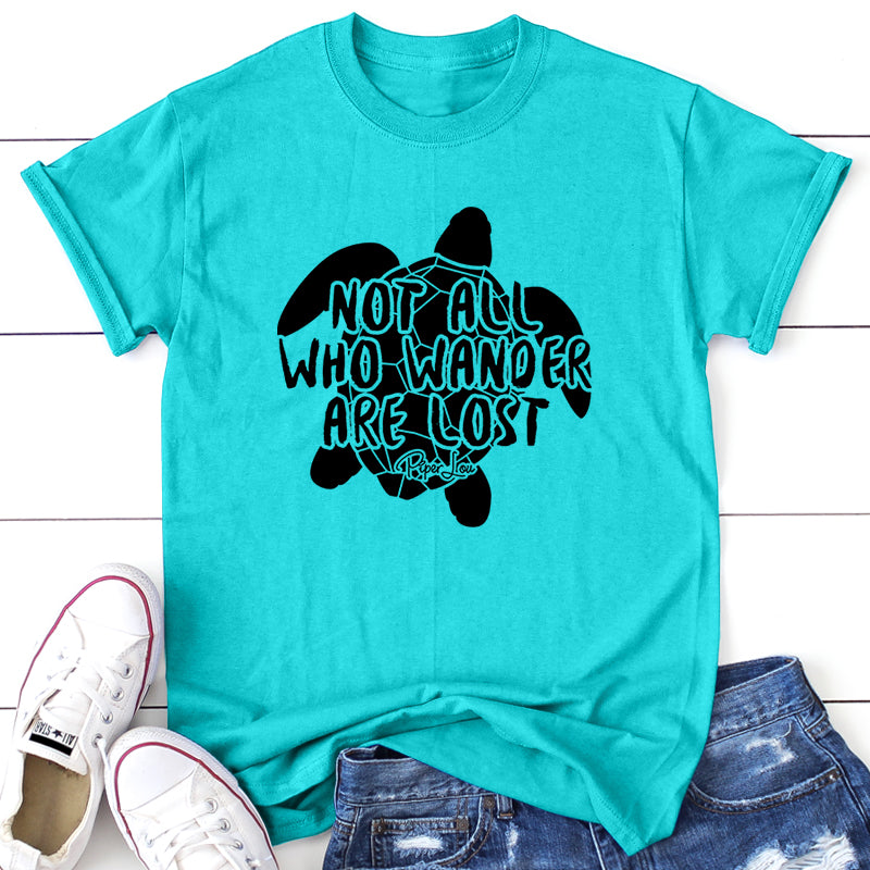 Not All Who Wander Are Lost Sea Turtle