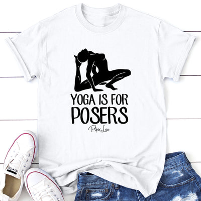 Yoga Is For Posers