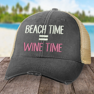 Beach Time, Wine Time Hat
