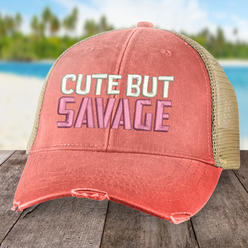 Cute But Savage Hat
