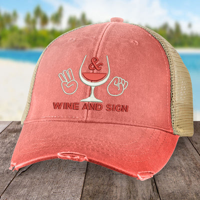 Sign Language Wine and Sign Hat