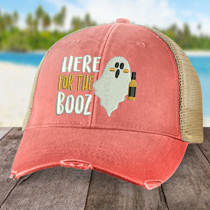 Here For The Booz Hat