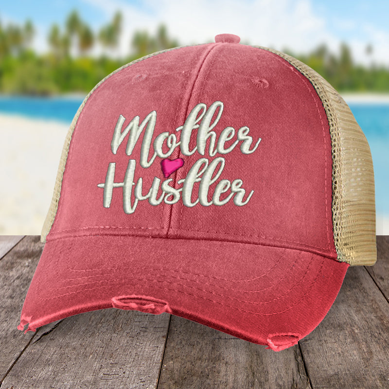 Mother Hustler Hat