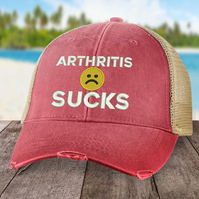 Arthritis Sucks Hat