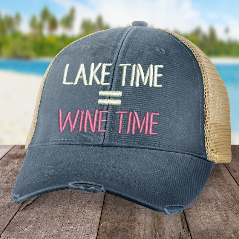 Lake Time Wine Time Hat