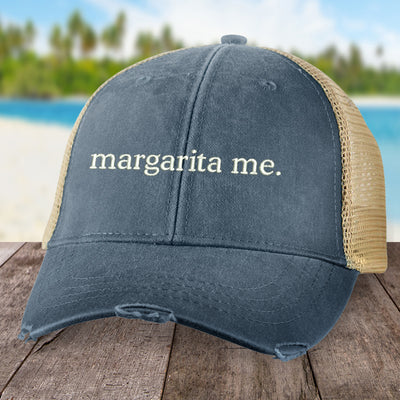 Margarita Me Hat