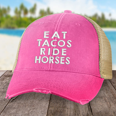Eat Tacos Ride Horses Hat