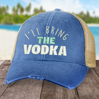 I'll Bring the Vodka Hat