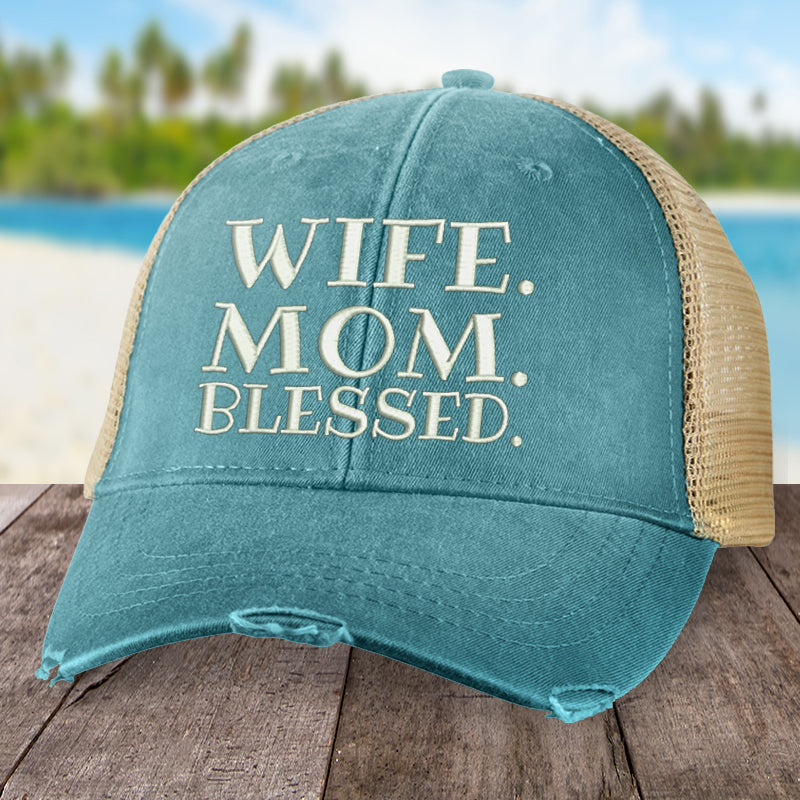 Wife Mom Blessed Hat
