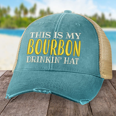 This Is My Bourbon Drinkin Hat