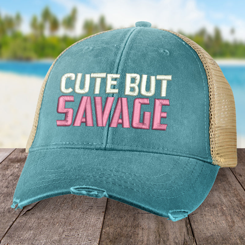 Cute But Savage Hat