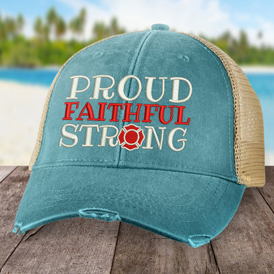 Fire fighting | Proud Faithful Strong Hat
