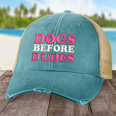 Dogs Before Dudes Hat