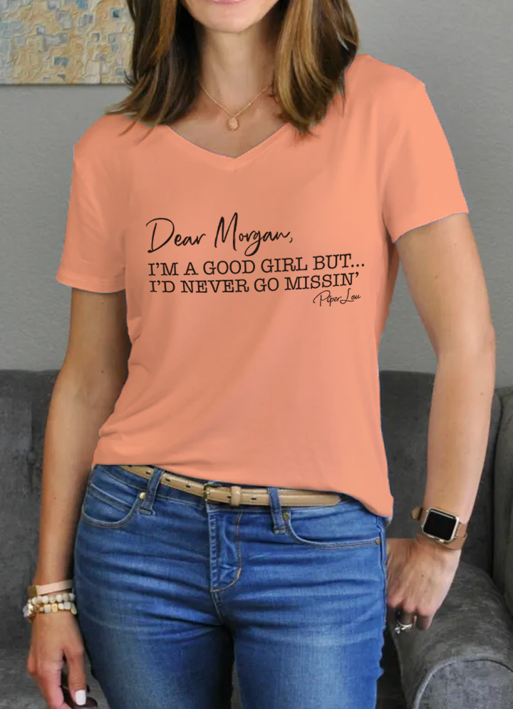 Dear Morgan, I'm A Good Girl
