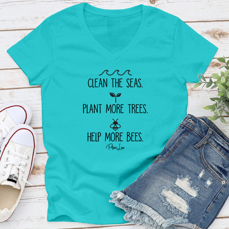 Clean The Seas Plant More Trees Help More Bees