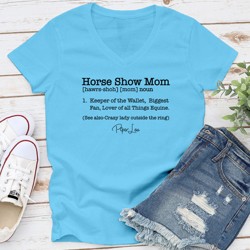 Horse Show Mom Definition