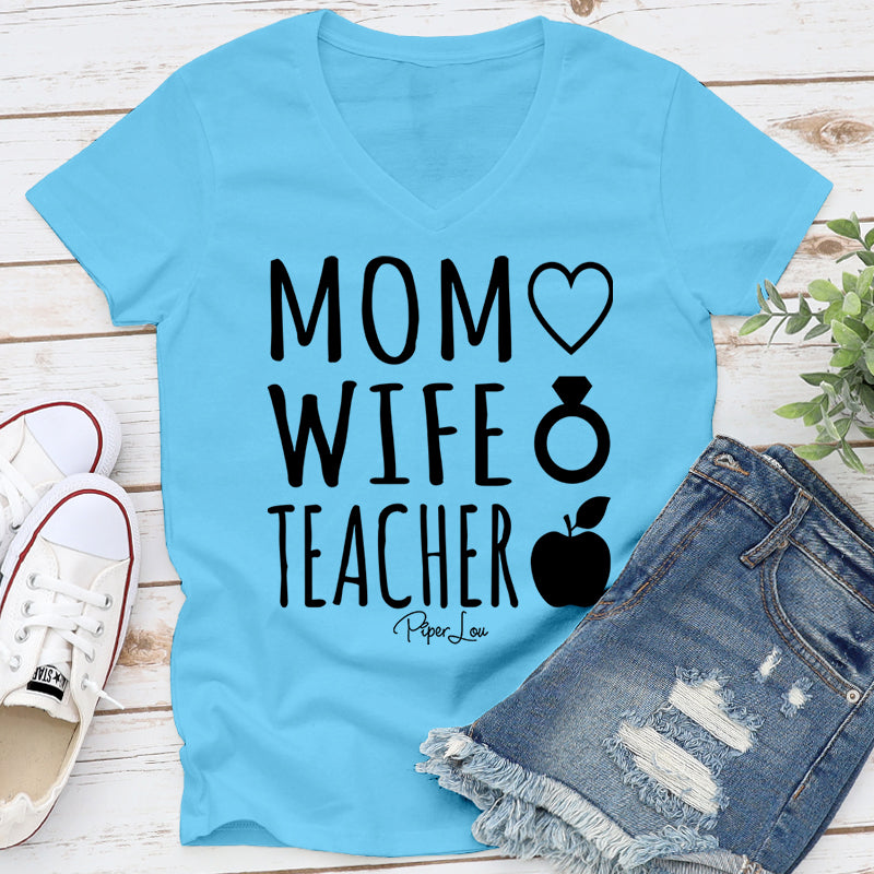 Mom Wife Teacher