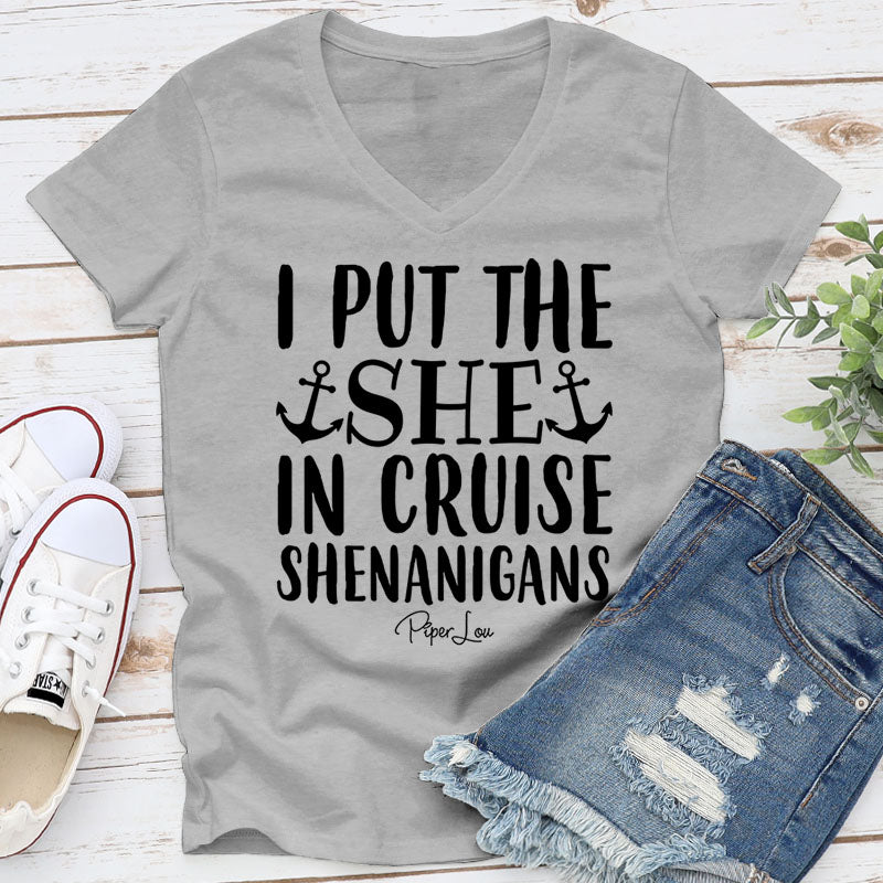 I Put The She In Cruise Shenanigans