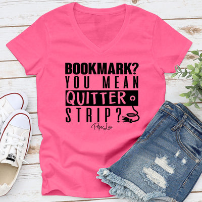 Bookmark You Mean Quitter Strip