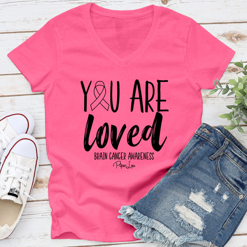 You Are Loved Brain Cancer