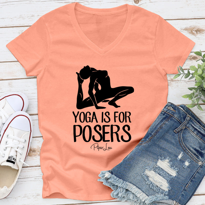 Yoga Is For Posers