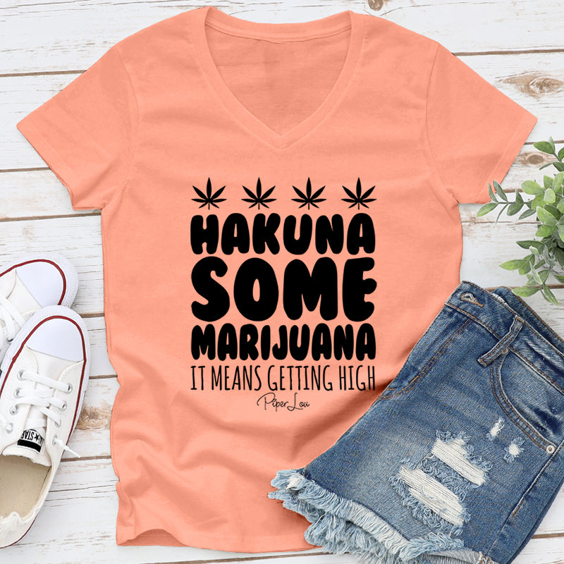 Hakuna Marijuana
