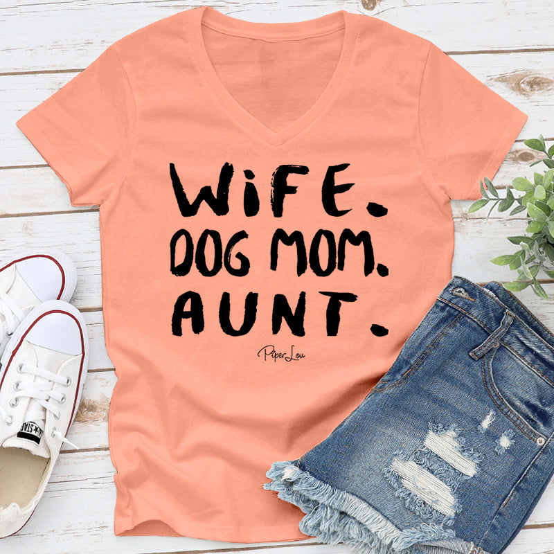 Wife Dog Mom Aunt
