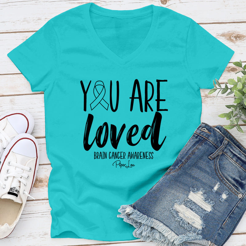 You Are Loved Brain Cancer