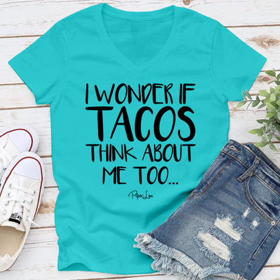 I Wonder If Tacos Think About Me Too