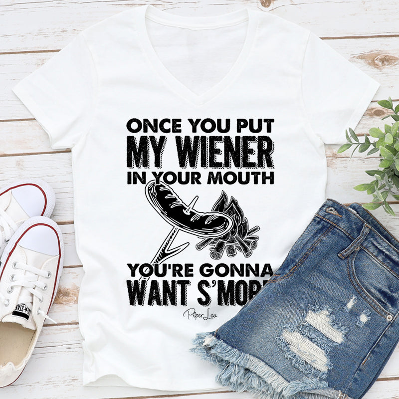Once You Put My Wiener In Your Mouth