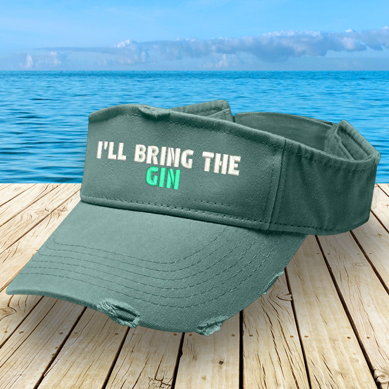 I'll Bring The Gin Visor