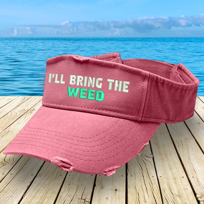 I'll Bring The Weed Visor