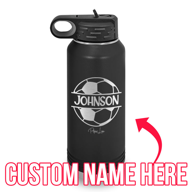(CUSTOM) Name Soccer Water Bottle