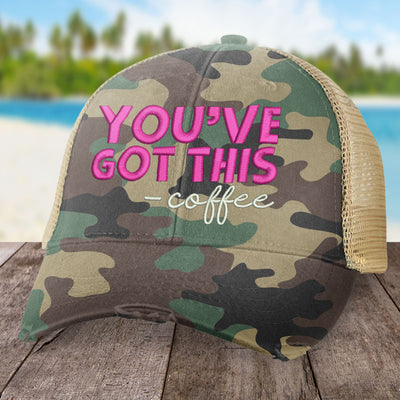 You've Got This Coffee Hat