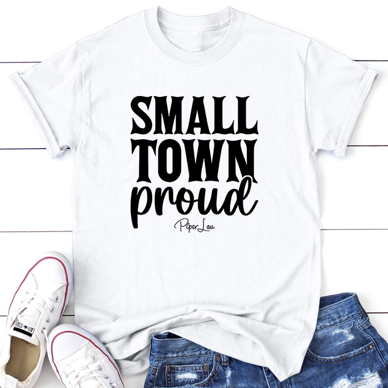 Small Town Proud