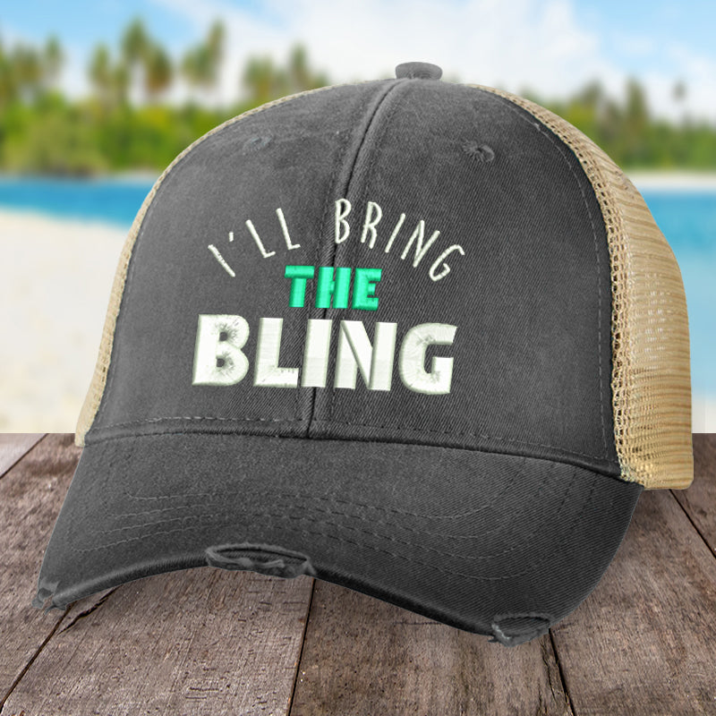 I'll Bring The Bling Hat
