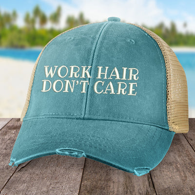 Work Hair Don't Care Hat