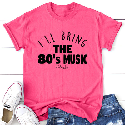 I'll Bring The 80's Music