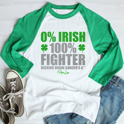 St. Patrick's Day Apparel | Brain Cancer 0% Irish 100% Fighter