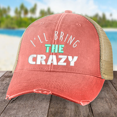 I'll Bring The Crazy Hat