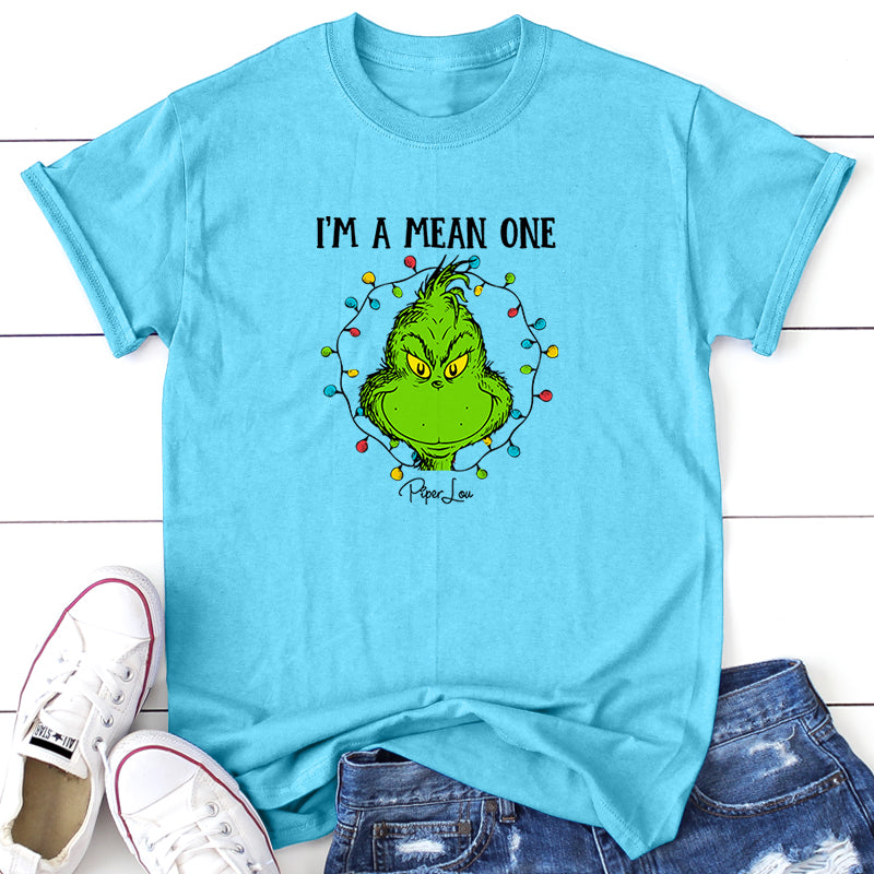 I'm A Mean One Graphic Tee