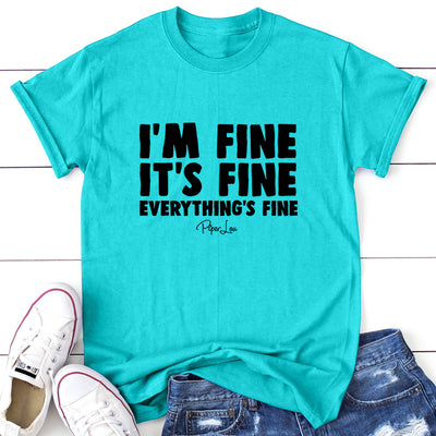 I'm Fine It's Fine Everything's Fine