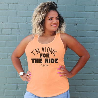 I'm Along For The Ride Curvy Apparel