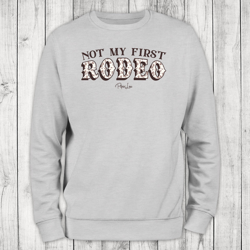 Not My First Rodeo Graphic Crewneck Sweatshirt