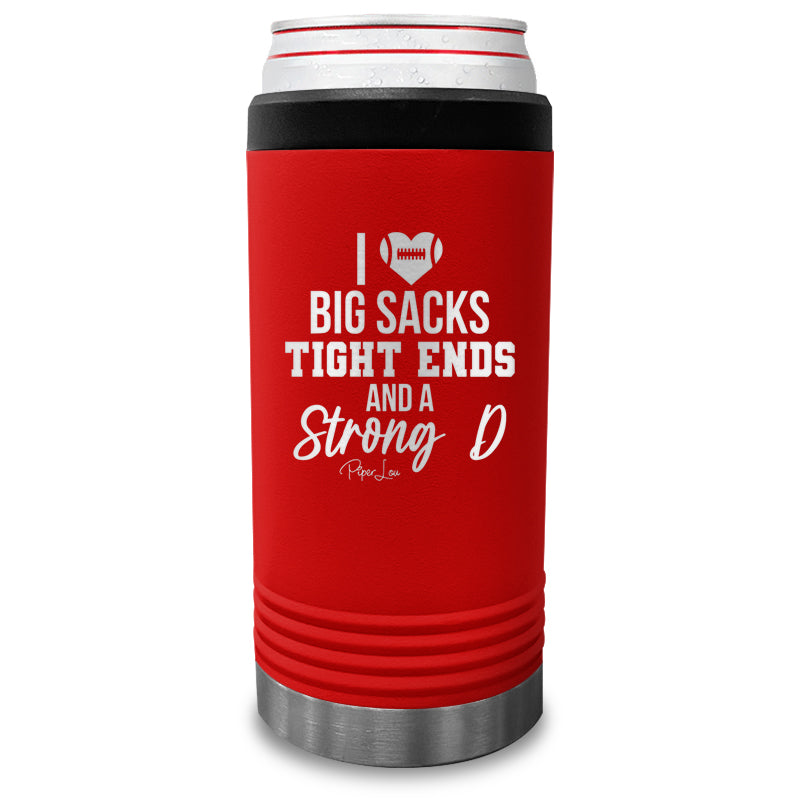 I Love Big Sacks Tight Ends And A Strong D Beverage Holder