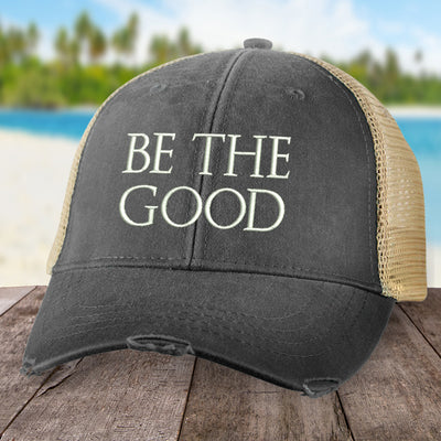 Be The Good Hat