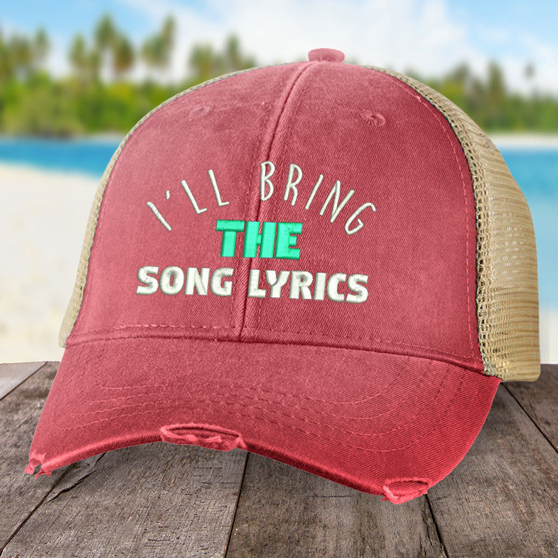 I'll Bring The Song Lyrics Hat