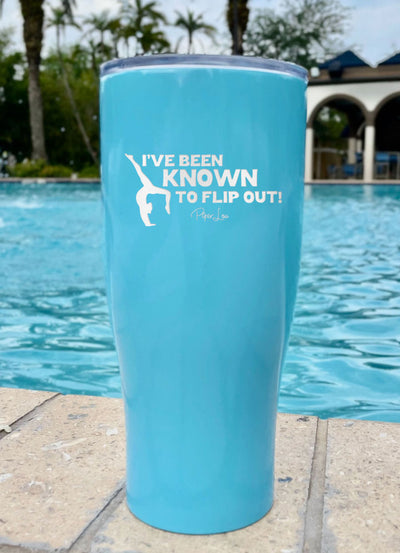 Known To Flip Out Laser Etched Tumbler