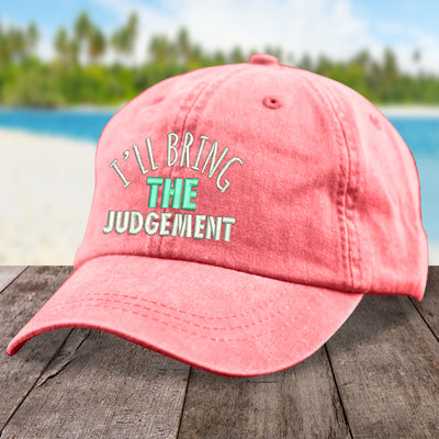 I'll Bring The Judgement Hat